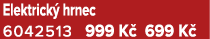 Elektrick hrnec 6042513 999 K  699 K 
