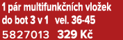 1 p r multifunk n ch vlo ek do bot 3 v 1 vel. 36 45 5827013 329 K 