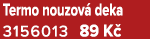 Termo nouzov deka 3156013 89 K 