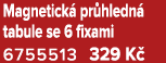 Magnetick pr hledn  tabule se 6 fixami 6755513 329 K 