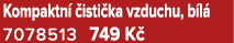 Kompaktn  isti ka vzduchu, b l  7078513 749 K 