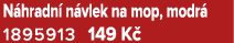 N hradn n vlek na mop, modr  1895913 149 K 