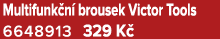 Multifunk n brousek Victor Tools 6648913 329 K 