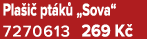 Pla i pt k  „Sova“ 7270613 269 K 