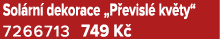 Sol rn dekorace „P evisl  kv ty“ 7266713 749 K 