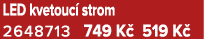 LED kvetouc strom 2648713 749 K  519 K 