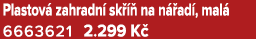 Plastov zahradn  sk    na n  ad , mal  6663621 2.299 K 