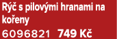 R  s pilov mi hranami na ko eny 6096821 749 K 