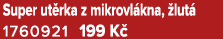 Super ut rka z mikrovl kna, lut  1760921 199 K 