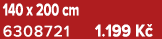 140 x 200 cm 6308721 1.199 K 