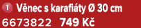 ￼ V nec s karafi ty  30 cm 6673822 749 K 
