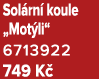 Sol rn koule „Mot li“ 6713922 749 K 