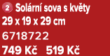 ￼ Sol rn sova s kv ty 29 x 19 x 29 cm 6718722 749 K  519 K 