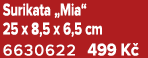 Surikata „Mia“ 25 x 8,5 x 6,5 cm 6630622 499 K 