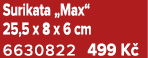 Surikata „Max“ 25,5 x 8 x 6 cm 6630822 499 K 
