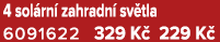 4 sol rn zahradn  sv tla 6091622 329 K  229 K 