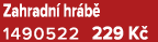 Zahradn hr b  1490522 229 K 