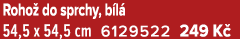 Roho do sprchy, b l  54,5 x 54,5 cm 6129522 249 K 