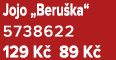 Jojo „Beru ka“ 5738622 129 K 89 K 