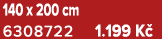 140 x 200 cm 6308722 1.199 K 