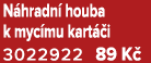 N hradn houba k myc mu kart  i 3022922 89 K 