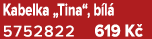 Kabelka „Tina“, b l 5752822 619 K 