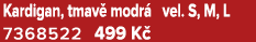 Kardigan, tmav modr  vel. S, M, L 7368522 499 K  