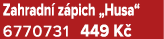 Zahradn z pich „Husa“ 6770731 449 K 