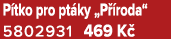 P tko pro pt ky „P roda“ 5802931 469 K 