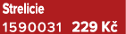 Strelicie 1590031 229 K 