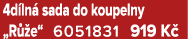 4d ln sada do koupelny „R  e“ 6051831 919 K 