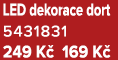 LED dekorace dort 5431831 249 K 169 K 