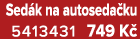 Sed k na autoseda ku 5413431 749 K 