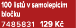 100 list v samolepic m blo ku 7485831 129 K 