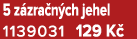 5 z zra n ch jehel 1139031 129 K 