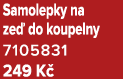 Samolepky na ze do koupelny 7105831 249 K 