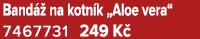 Band  na kotn k „Aloe vera“ 7467731 249 K 