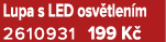 Lupa s LED osv tlen m 2610931 199 K 