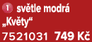 ￼ sv tle modr „Kv ty“ 7521031 749 K 