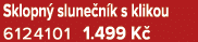 Sklopn slune n k s klikou 6124101 1.499 K 
