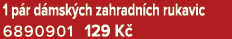 1 p r d msk ch zahradn ch rukavic 6890901 129 K 