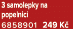 3 samolepky na popelnici 6858901 249 K 