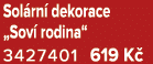 Sol rn dekorace „Sov  rodina“ 3427401 619 K 