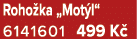 Roho ka „Mot l“ 6141601 499 K 