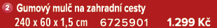 ￼ Gumov mul  na zahradn  cesty 240 x 60 x 1,5 cm 6725901 1.299 K 