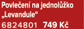 Povle en na jednol  ko „Levandule“ 6824801 749 K 
