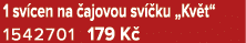 1 sv cen na ajovou sv  ku „Kv t“ 1542701 179 K 