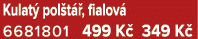 Kulat pol t  , fialov  6681801 499 K  349 K 