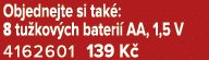 Objednejte si tak : 8 tu kov ch bateri AA, 1,5 V 4162601 139 K 