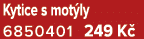 Kytice s mot ly 6850401 249 K 